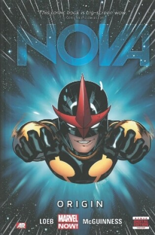 Cover of Nova - Volume 1: Origin (marvel Now)