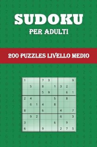 Cover of Sudoku per Adulti (200 Puzzles Livello Medio)