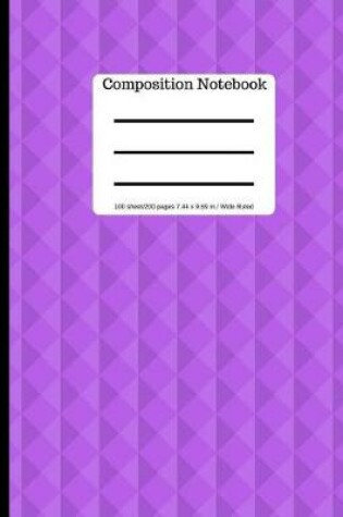 Cover of Purple Composition Notebook Wide Ruled Lined Book 100 Pages 9.69 x 7.44 size