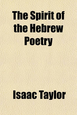 Book cover for The Spirit of the Hebrew Poetry