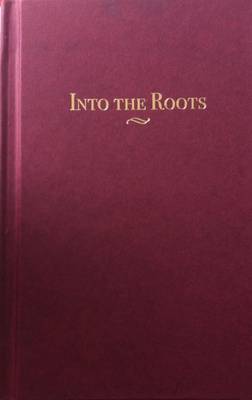 Book cover for Into the Roots