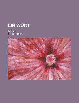 Book cover for Ein Wort; Roman