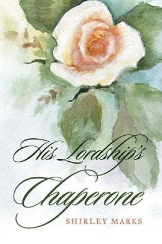 Cover of His Lordship's Chaperone