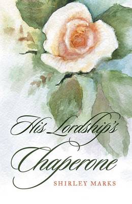 Book cover for His Lordship's Chaperone