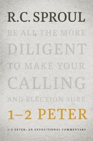 Cover of 1-2 Peter: An Expositional Commentary