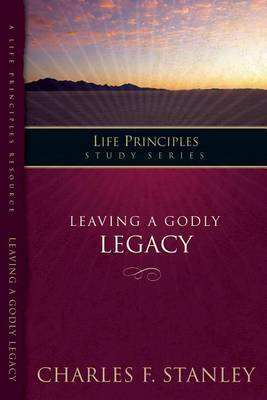 Book cover for Leaving a Godly Legacy