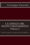 Book cover for La lingua del Nuovo Testamento