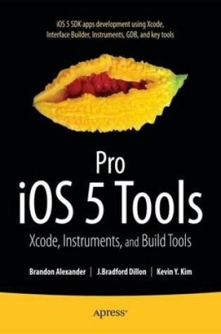 Cover of Pro iOS 5 Tools