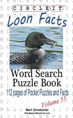 Book cover for Circle It, Loon Facts, Word Search, Puzzle Book