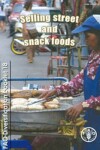 Book cover for Selling street and snack foods