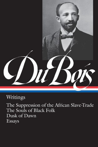 Cover of W.E.B. Du Bois: Writings