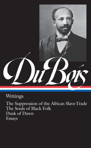 Cover of W.E.B. Du Bois: Writings