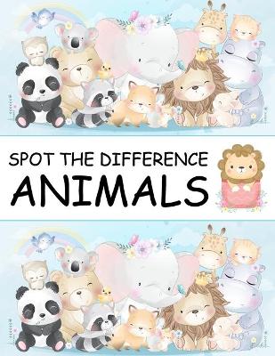 Book cover for Spot the Difference Animals!
