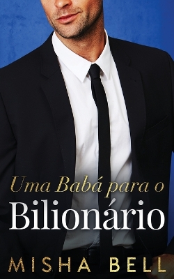 Book cover for Uma Bab� para o Bilion�rio