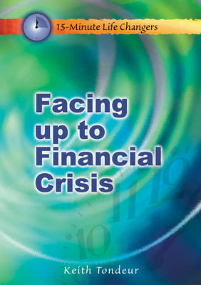 Book cover for Facing up to Financial Crisis