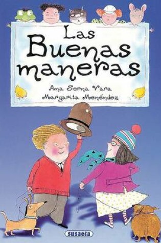 Cover of Las Buenas Maneras