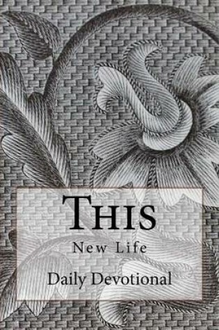 Cover of This New Life