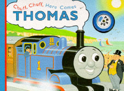Book cover for Chuff, Chuff, Here Comes Thomas