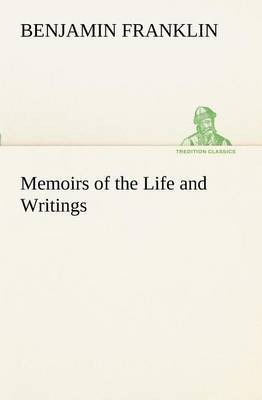 Book cover for Memoirs of the Life and Writings