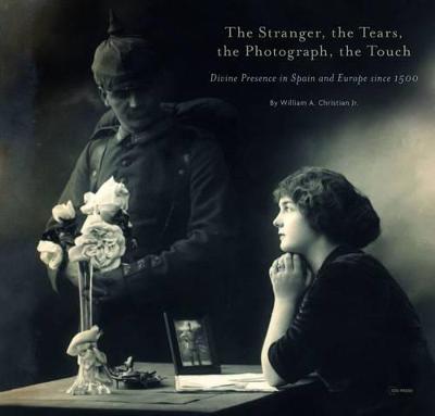 Book cover for The Stranger, the Tears, the Photograph, the Touch