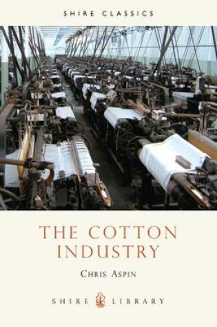 Cover of The Cotton Industry