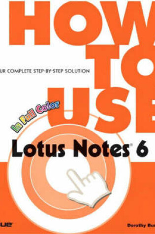 Cover of How to Use Lotus Notes 6