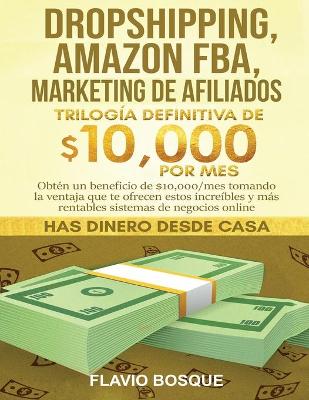 Book cover for Dropshipping, Amazon FBA, Marketing de Afiliados