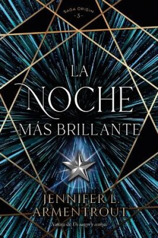 Cover of La Noche Mas Brillante