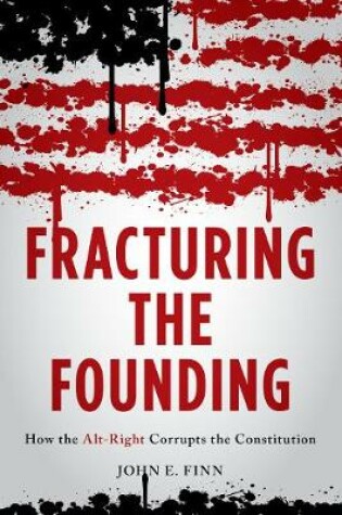 Cover of Fracturing the Founding