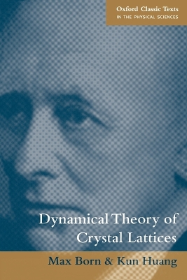 Cover of Dynamical Theory of Crystal Lattices