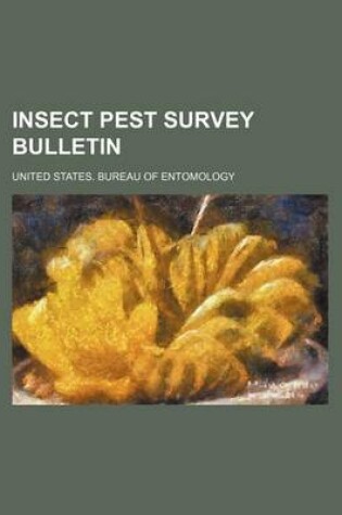 Cover of Insect Pest Survey Bulletin