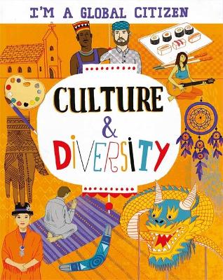 Book cover for I’m a Global Citizen: Culture and Diversity