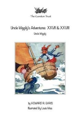 Book cover for Uncle Wiggily's Adventures XXVII & XXVIII