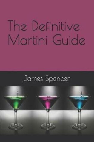 Cover of The Definitive Martini Guide
