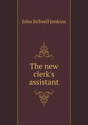 Book cover for The new clerk's assistant