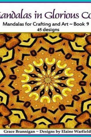 Cover of Mandalas in Glorious Color Book 9