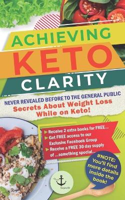 Book cover for Achieving Keto Clarity