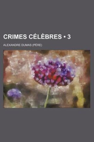 Cover of Crimes Celebres (3)