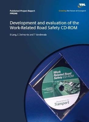 Cover of Development and evaluation of the Work-Related Road Safety CD-ROM