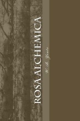 Cover of Rosa Alchemica