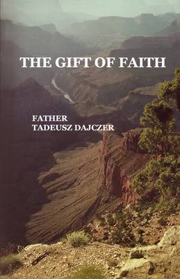 Book cover for The Gift of Faith