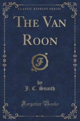 Cover of The Van Roon (Classic Reprint)