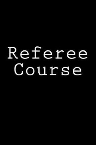 Cover of Referee Course