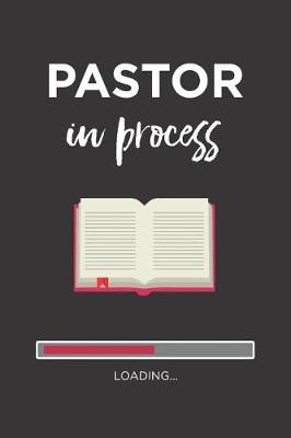 Book cover for Pastor in process Notebook