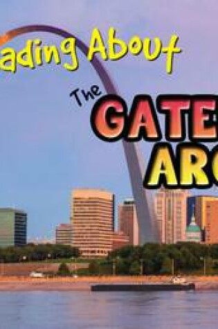 Cover of I'm Reading about the Gateway Arch