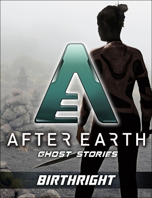 Book cover for Birthright - After Earth: Ghost Stories (Short Story)
