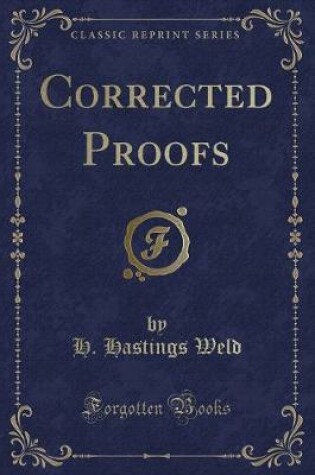 Cover of Corrected Proofs (Classic Reprint)