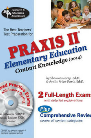Cover of Praxis II Elementary Ed Content Knowledge 0014 W/CD (Rea)