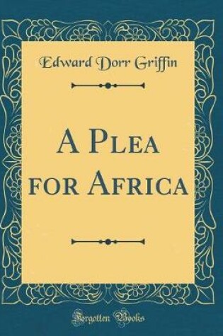 Cover of A Plea for Africa (Classic Reprint)