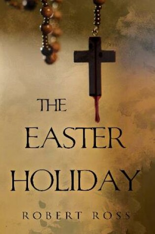 Cover of The Easter Holiday